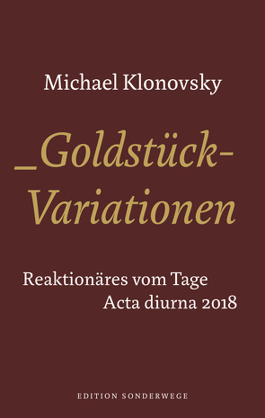 Goldstück-Variationen von Klonovsky,  Michael