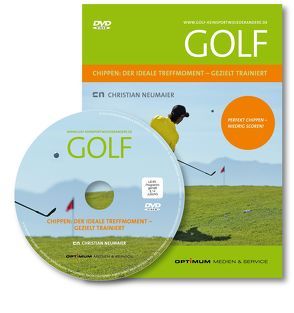 Golf – CHIPPEN: DER IDEALE TREFFMOMENT – GEZIELT TRAINIERT DVD von Neumaier,  Christian