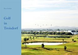 Golf in Troisdorf von Zenker,  Peter