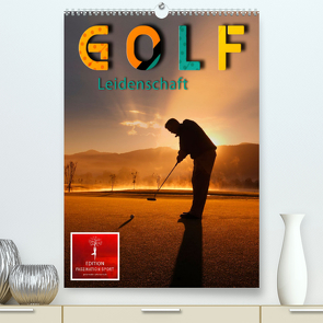 Golf Leidenschaft (Premium, hochwertiger DIN A2 Wandkalender 2023, Kunstdruck in Hochglanz) von Roder,  Peter