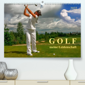 Golf – meine Leidenschaft (Premium, hochwertiger DIN A2 Wandkalender 2022, Kunstdruck in Hochglanz) von Roder,  Peter