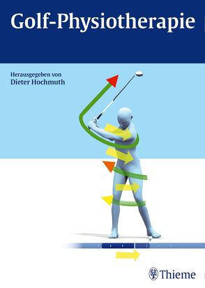 Golf-Physiotherapie von Hochmuth,  Dieter