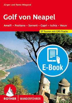 Golf von Neapel (E-Book) von Wiegand,  Jürgen, Wiegand,  Remo