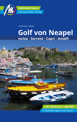 Golf von Neapel Reiseführer Michael Müller Verlag von Haller,  Andreas