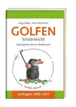 Golfen von Cullen,  Greg, Wiedemann,  Bernd, Windorfer,  Karin