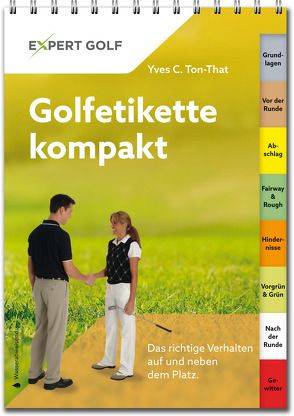 Golfetikette kompakt von Ton-That,  Yves C.