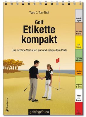 Golfetikette kompakt von Ton-That,  Yves C.