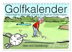 Golfkalender für Anfänger und alle die Spaß am Golfen haben (Tischkalender 2024 DIN A5 quer), CALVENDO Monatskalender von Conrad,  Ralf