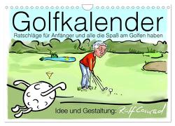 Golfkalender für Anfänger und alle die Spaß am Golfen haben (Wandkalender 2024 DIN A4 quer), CALVENDO Monatskalender von Conrad,  Ralf