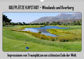 Golfplätze Kapstadt – Cape Winelands und Overberg (Wandkalender 2020 DIN A3 quer) von Affeldt,  Uwe