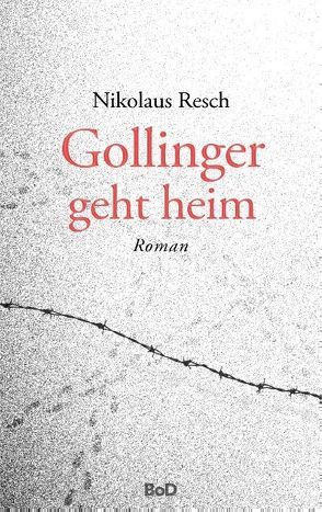 Gollinger geht heim von Resch,  Nikolaus