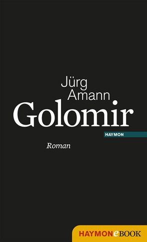 Golomir von Amann,  Jürg