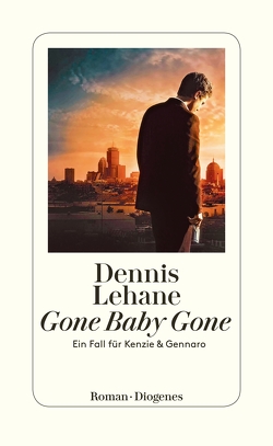 Gone Baby Gone von Lehane,  Dennis, Torberg,  Peter