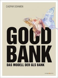 Good Bank von Dohmen,  Caspar