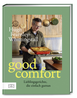 Good Comfort von Fearnley-Whittingstall,  Hugh, Heilig,  Lisa, Lamerz-Beckschäfer,  Birgit