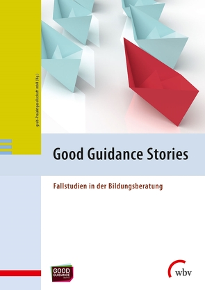 Good Guidance Stories von mbH,  gsub-Projektgesellschaft
