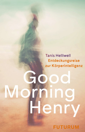 Good Morning Henry von Bernegg,  Monika, Helliwell,  Tanis