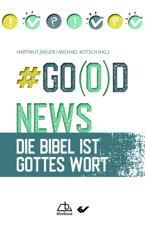 #Go(o)d News von Jaeger,  Hartmut, Kotsch,  Michael