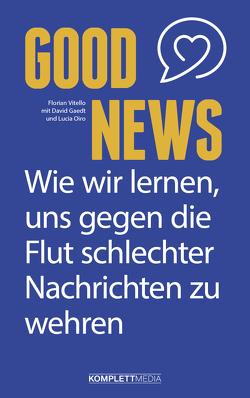 Good News von Gaedt,  David, Lehmann,  Lucia, Vitello,  Florian