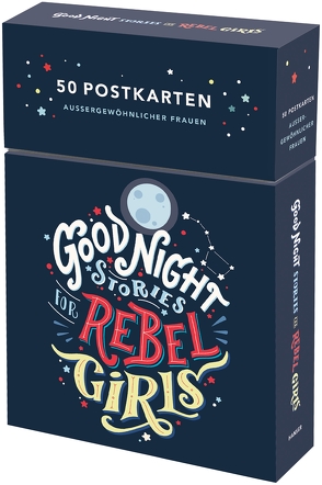 Good Night Stories for Rebel Girls – 50 Postkarten von Bargmann,  Kai, Cavallo,  Francesca, Favilli,  Elena