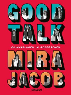 Good Talk von Goldschmidt-Lechner,  Simoné, Jacob,  Mira