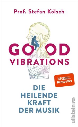 Good Vibrations von Koelsch,  Stefan