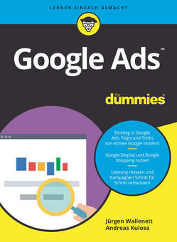Google Ads für Dummies von Kulosa,  Andreas, Walleneit,  Jürgen