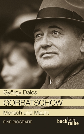 Gorbatschow von Dalos,  György, Zylla,  Elsbeth