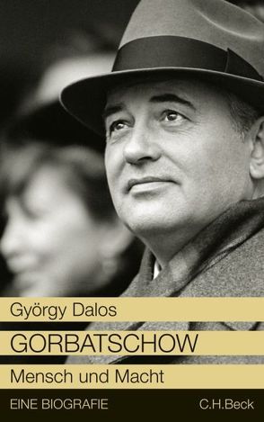 Gorbatschow von Dalos,  György, Zylla,  Elsbeth