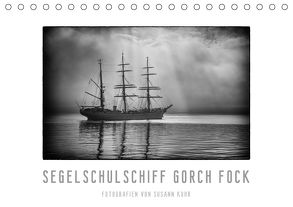 Gorch Fock – zeitlose Eindrücke (Tischkalender 2018 DIN A5 quer) von Kuhr,  Susann