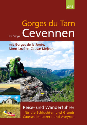 Gorges du Tarn, Cevennen von Frings,  Uli