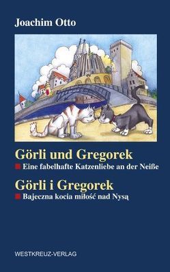 Görli und Gregorek von Otto,  Joachim