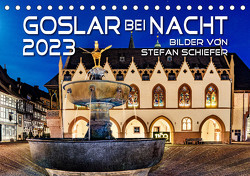 GOSLAR BEI NACHT (Tischkalender 2023 DIN A5 quer) von Schiefer,  Stefan