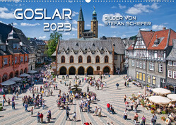Goslarer Augenblicke 2023 (Wandkalender 2023 DIN A2 quer) von Schiefer,  Stefan