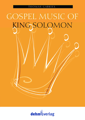 Gospel Music of King Solomon von Thomas,  Gabriel