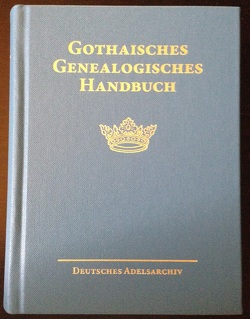Gothaisches Genealogisches Handbuch der adeligen Häuser (GGH Band 14)