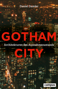 Gotham City von Damler,  Daniel
