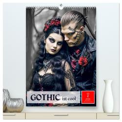 Gothic ist cool (hochwertiger Premium Wandkalender 2024 DIN A2 hoch), Kunstdruck in Hochglanz von Roder,  Peter