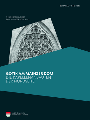 Gotik am Mainzer Dom von Altwasser,  Elmar, Birgit Kita M.A., Heckwolf,  Domdekan Prälat Heinz, Walter,  Jörg