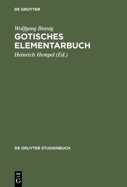 Gotisches Elementarbuch von Binnig,  Wolfgang, Hempel,  Heinrich