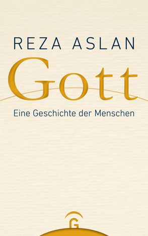 Gott von Aslan,  Reza, Görden,  Thomas