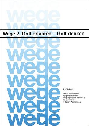 Gott erfahren Gott-denken von Gorbauch,  Horst, Grünbeck,  Elisabeth, Meissner,  Angelika, Rieder,  Albrecht