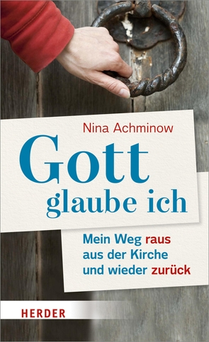 Gott – glaube ich von Achminow,  Nina