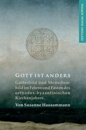 Gott ist anders von Fernbach,  Gregor, Hausammann,  Susanne