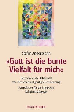 Gott ist die bunte Vielfalt für mich von Anderssohn,  Stefan