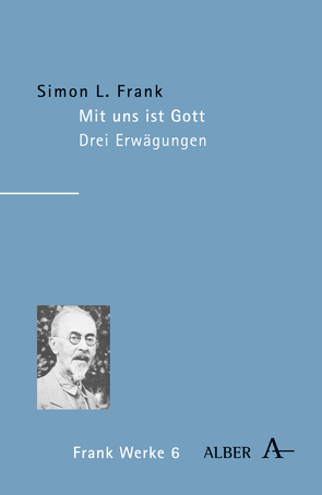 Mit uns ist Gott von Ehlen,  Peter, Frank,  Simon L, Lobkowicz,  Nikolaus, Luks,  Leonid, Schulz,  Peter