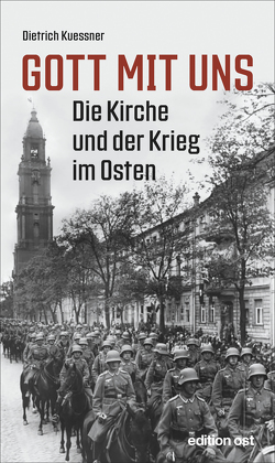 Gott mit uns von Kuessner,  Dietrich