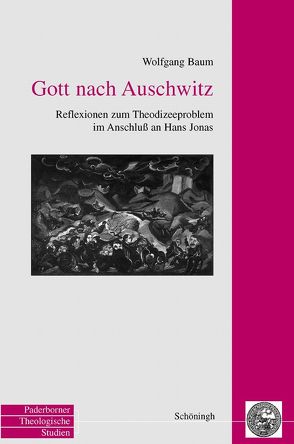 Gott nach Auschwitz von Baum,  Wolfgang