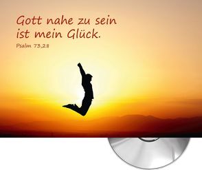 Gott nahe zu sein ist mein Glück – Jahreslosung 2014 von Lill,  Valerie, Ziller,  Andreas