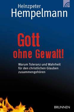 Gott ohne Gewalt! von Hempelmann,  Heinzpeter